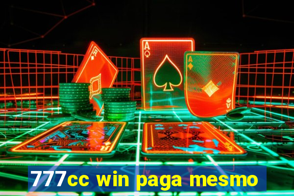 777cc win paga mesmo
